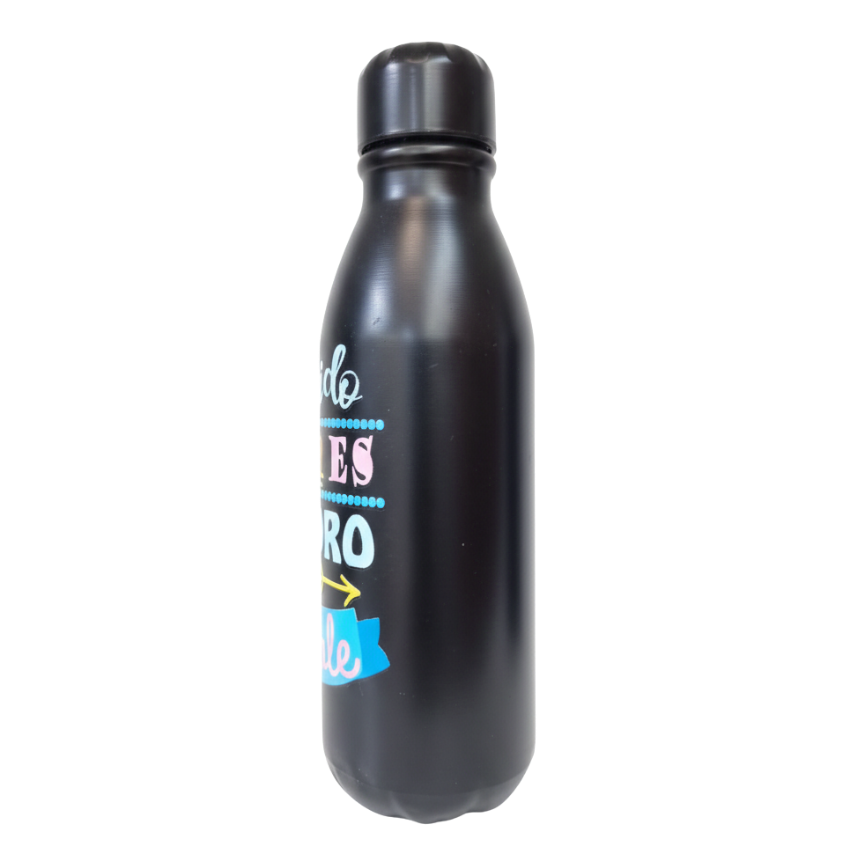 Botella motivacional “Cuando nada es seguro, todo es posible”