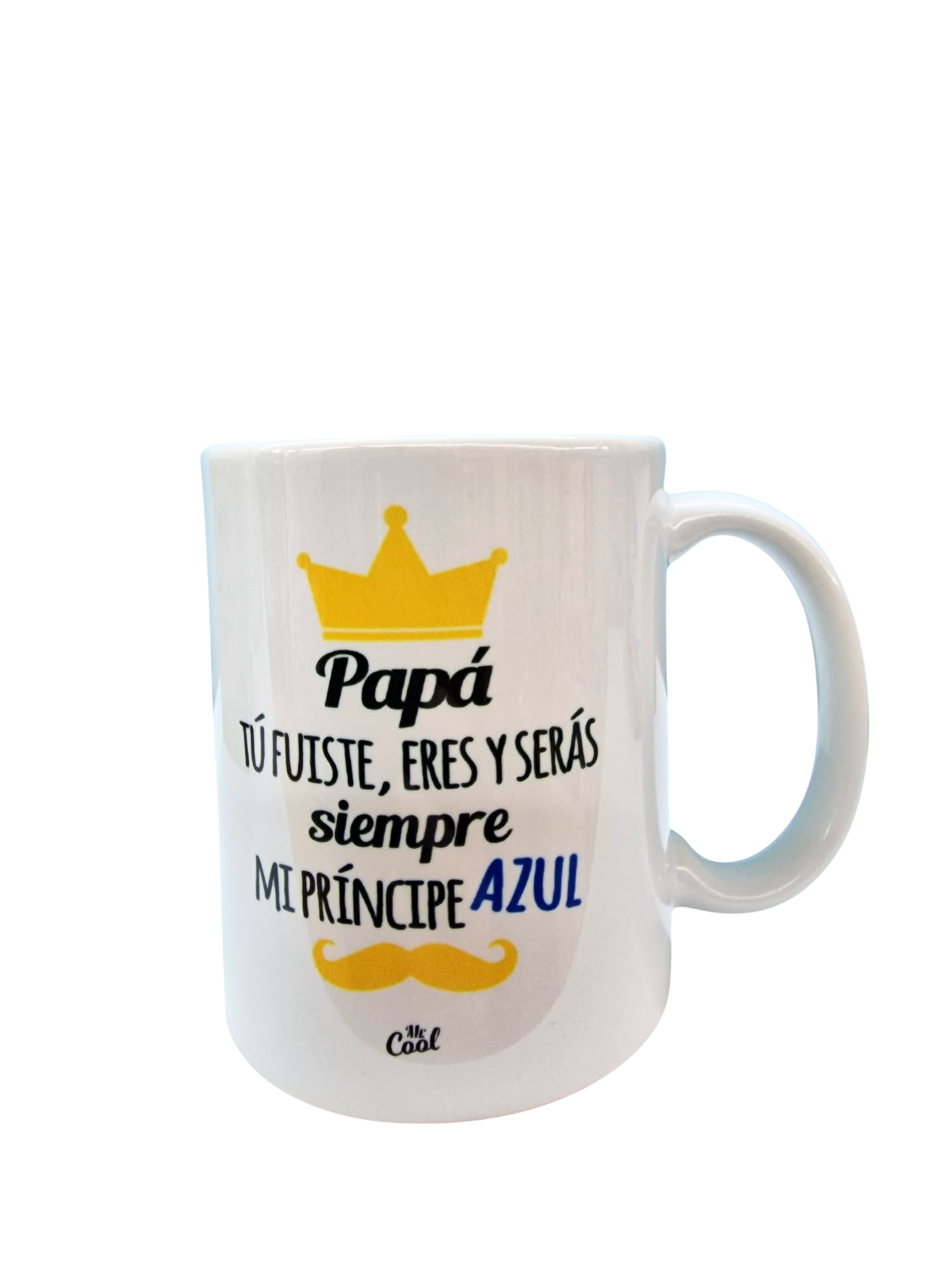 Taza "Papá, Mi Príncipe Azul"