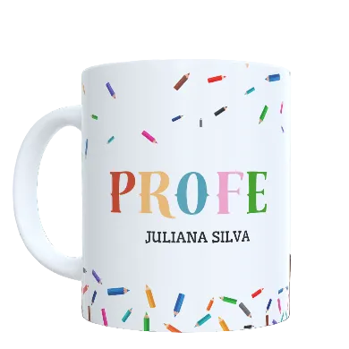Taza "No hay mejor profesión que la de enseñar" PERSONALIZADA