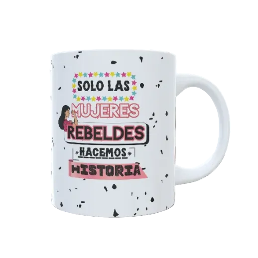 Taza "Mujeres Rebeldes"