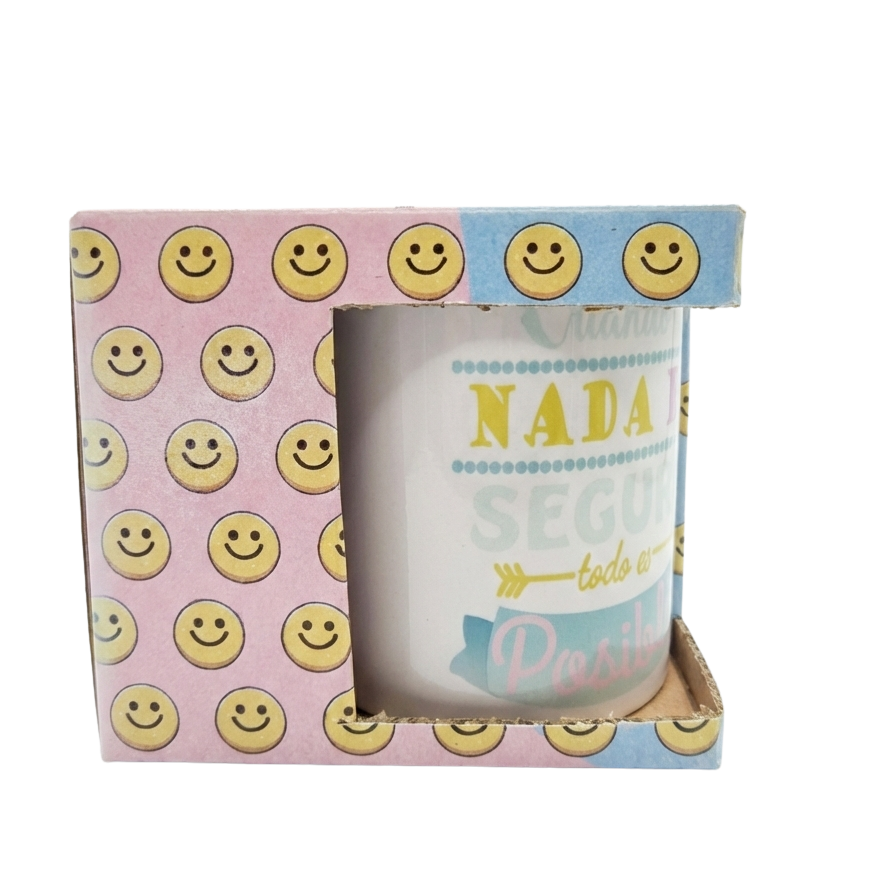 Taza Motivacional "Cuando Nada es Seguro, Todo es Posible"